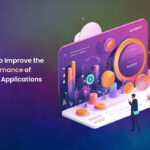 How-to-Improve-the-Performance-of-React-Applications